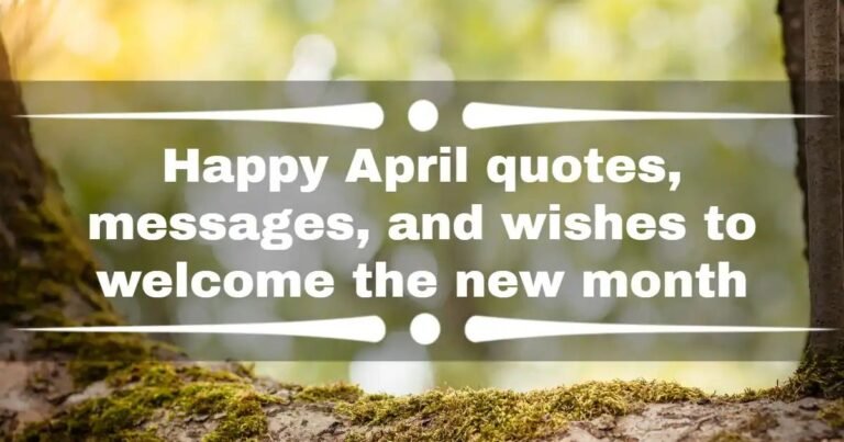 Happy April Quotes