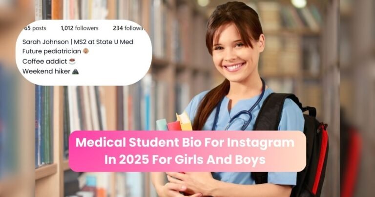 Medical Student Bio For Instagram