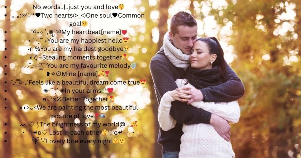 Cute couple bio for private relationship