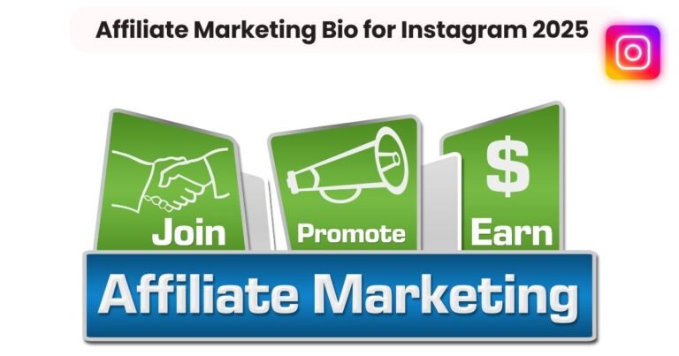Affiliate Marketing Bio for Instagram 2025