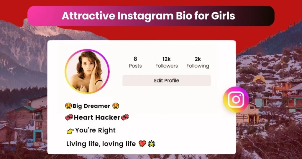 Attractive Instagram Bio for Girls