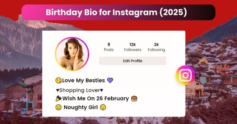 Birthday Bio for Instagram (2025)