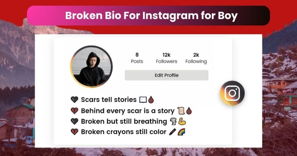 Broken Bio For Instagram for Boy