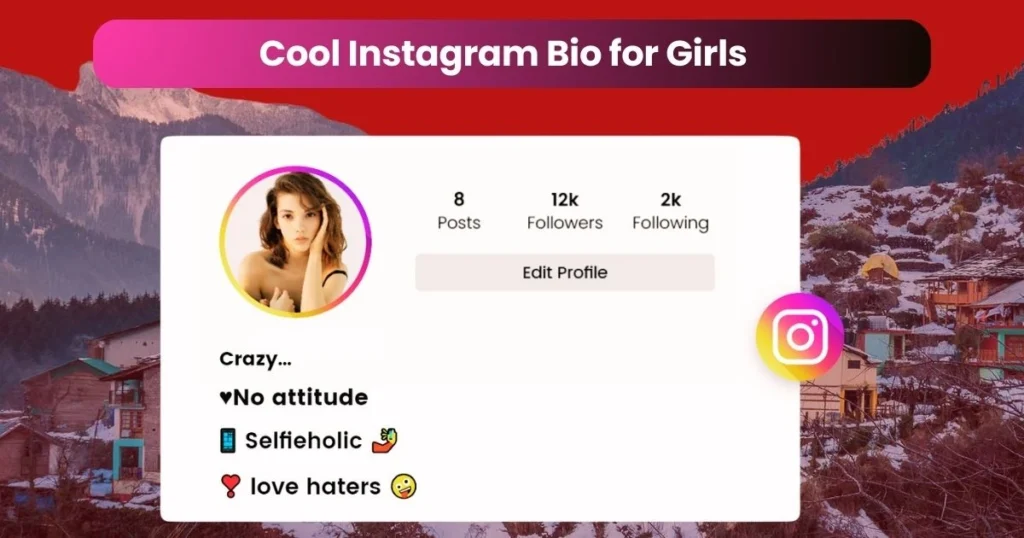 Cool Instagram Bio for Girls
