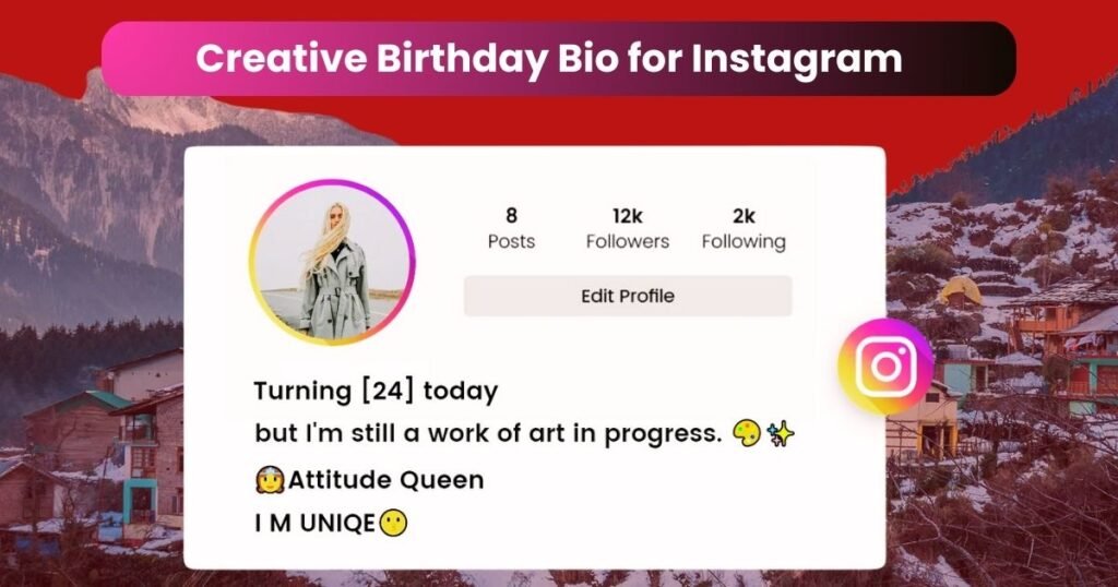 Creative Birthday Bio for Instagram