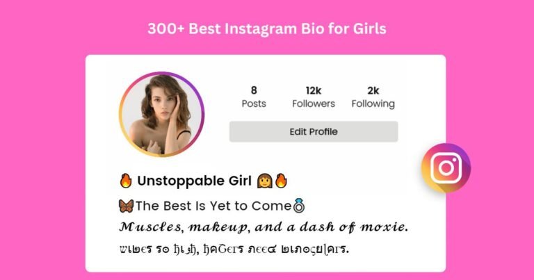 Instagram Bio for Girls
