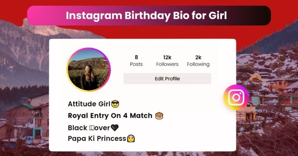 Instagram Birthday Bio for Girl