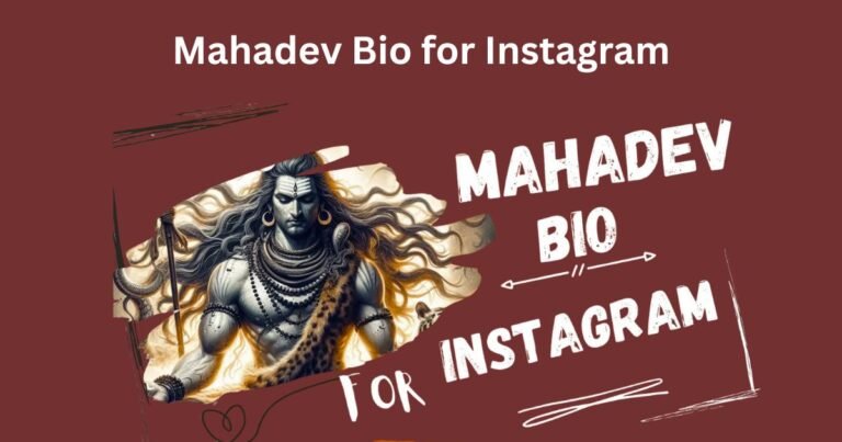 Mahadev Bio for Instagram in English for Girl and Boy 2025