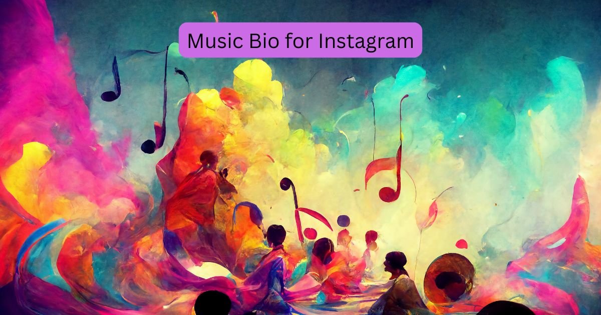 Music Bio for Instagram