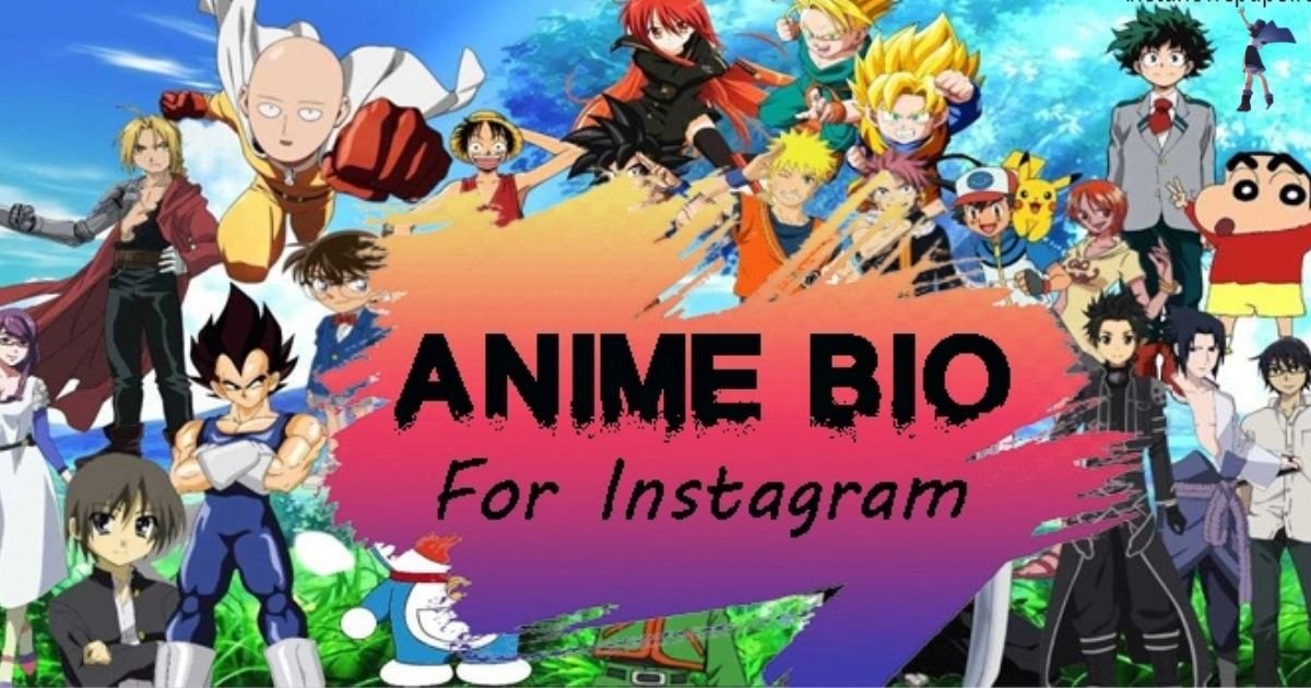 160+ Anime Bio for Instagram : Cool, Stylish (2025)
