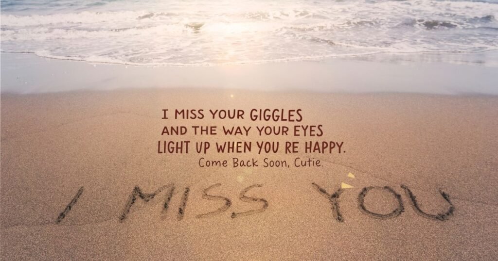 Cute and Adorable I Miss You Messages for Girlfriend