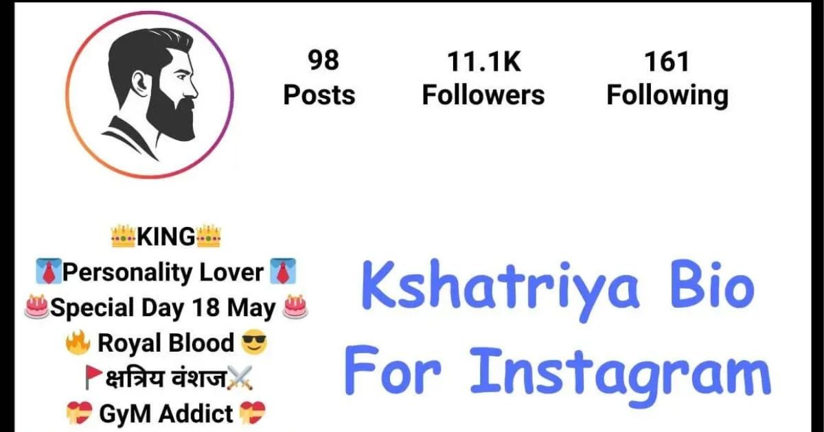 Kshatriya Bio for Instagram