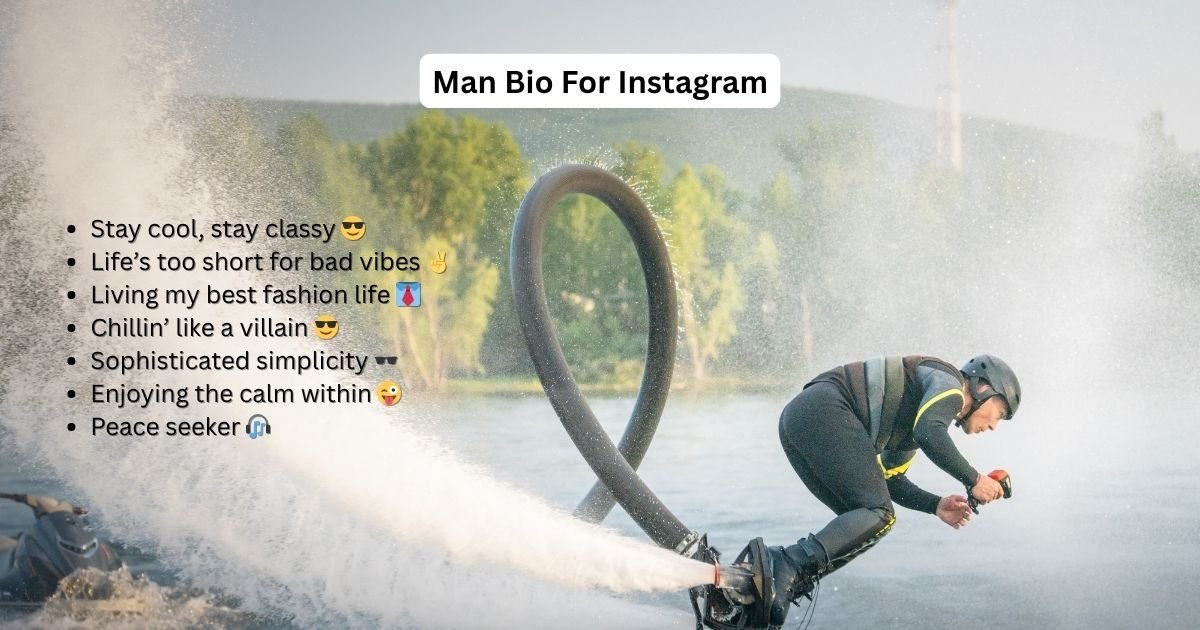 Man Bio For Instagram