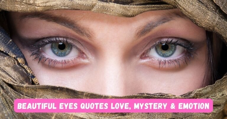 Beautiful Eyes Quotes