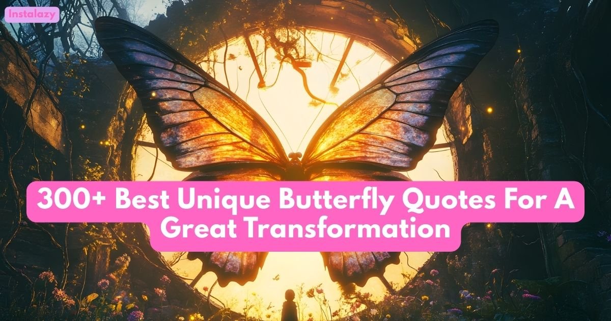 Butterfly Quotes