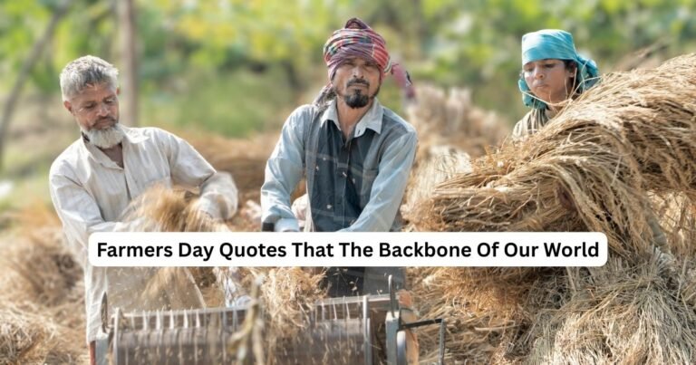 Farmers Day Quotes