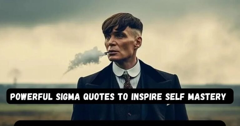 Powerful Sigma Quotes