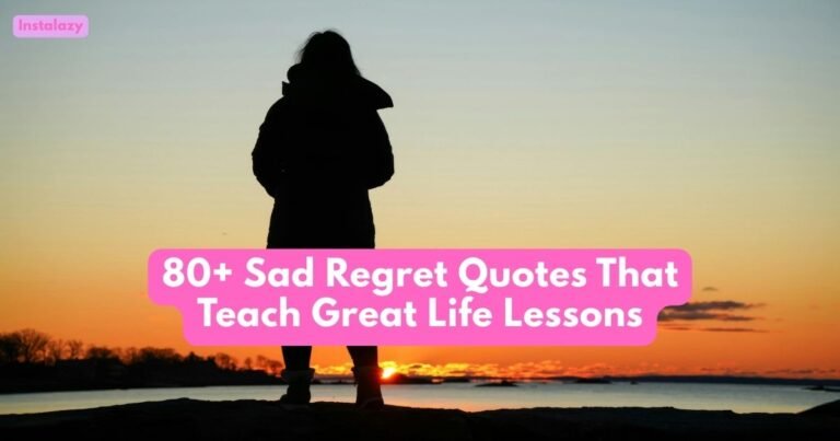 Sad Regret Quotes