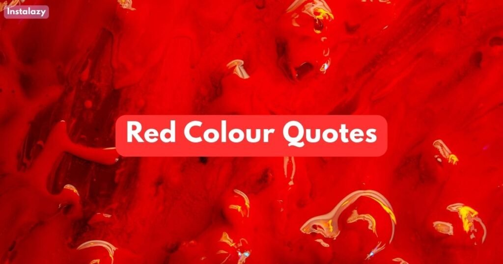 Red Colour Quotes