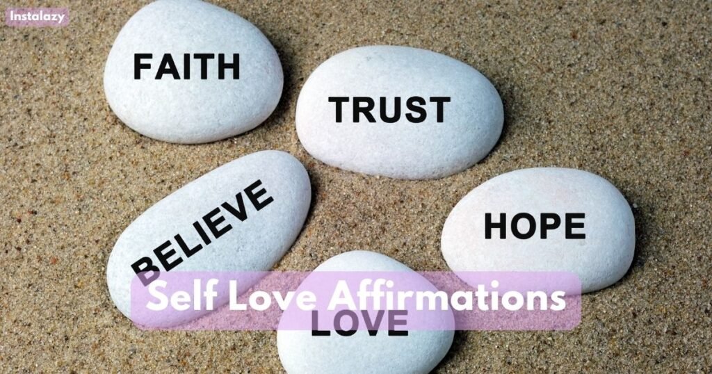Self Love Affirmations